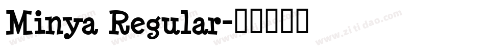 Minya Regular字体转换